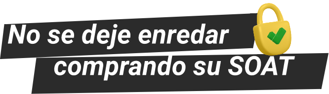 No se deje enredar comprando su SOAT